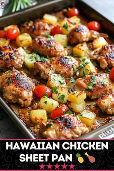 hawaiian chicken sheet pan with pineapples and tomatoes