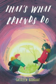 the cover of that's what friends do by cathleen barnart is shown