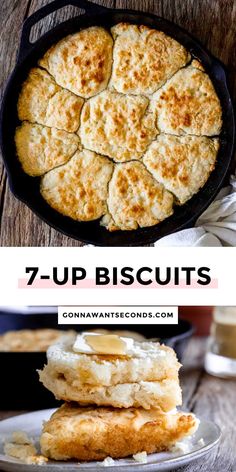 two images with the words 7 - up biscuits on them and an image of bread in a cast iron skillet