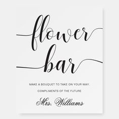 a white card with the words flower bar written in cursive writing on it