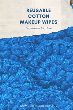 Step-by-step reusable makeup wipe tutorial #makeup #crochet #pattern #stepbystep Disinfecting Wipes, Lots Of Makeup, Puff Stitch, Eco Friendly Gifts