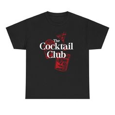 Join the party with The Cocktail Club Graphic T-shirt! This funny and stylish tee is perfect for happy hour or any party. Its unisex design makes it a versatile addition to any wardrobe. Get yours now and make a statement! Cotton Short Sleeve T-shirt For Party, Black Cotton T-shirt For Party, Black T-shirt With Letter Print For Party, Funny Short Sleeve Shirt For Party, Black Short Sleeve T-shirt For Party, Party Graphic Tee Shirt With Crew Neck, Funny Short Sleeve Party Shirt, Crew Neck Cotton T-shirt For Party, Cotton Crew Neck T-shirt For Party