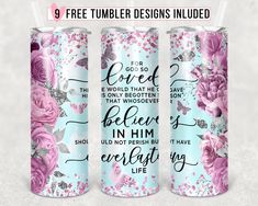 three tumblers with pink flowers and bible verses on them