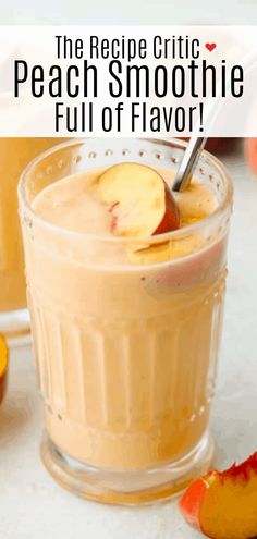 the recipe is peach smoothie full of flavor