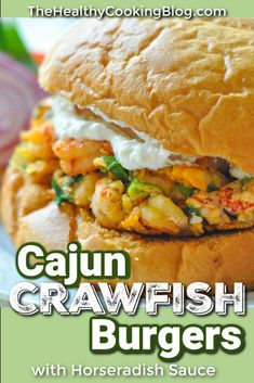 the healthy cooking blog cajun crawfish burgers with horseradish sauce