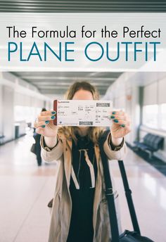 a woman holding up a ticket in front of her face with the text, the formula for the perfect plane outfit