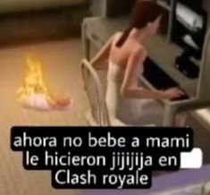 a woman sitting in a chair next to a fire place with the caption'alora no bebe a manni le hiceron jijija en clash royale '