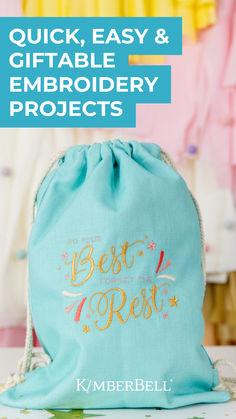 a bag with the words, quick easy and gifiable embroidery projects on it