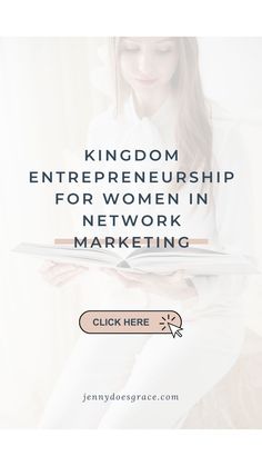 Kingdom Entrepreneurship For Women In Network Marketing