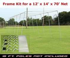 the frame kit for 12'x 14'x 70'net