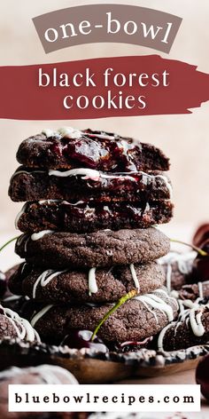 a stack of cookies on top of each other with the words, one bowl black forest cookies