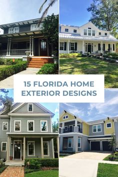 florida home exterior designs with the words 15 florida home exterior designs