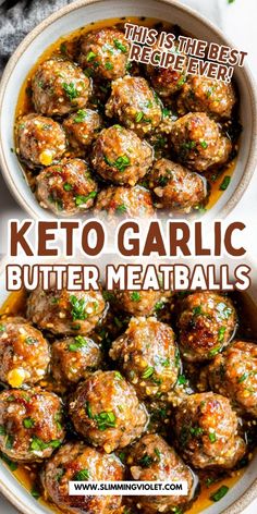 keto garlic butter meatballs in a white bowl with text overlay that says keto garlic butter meatballs