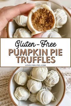 gluten - free pumpkin pie truffles in a bowl with the text overlay