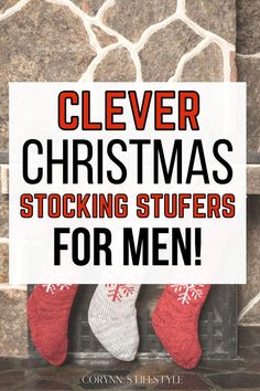 two feet in socks with the words clever christmas stockings for men