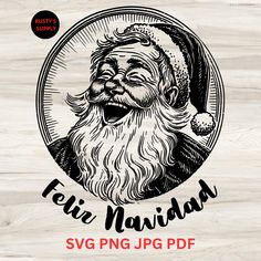 a wooden background with an image of santa claus in a circle and the text feli navidad svg png