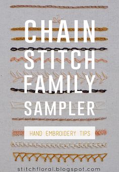 hand embroidery tips for chain stitch family samples