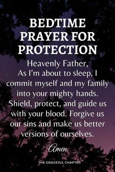 a poem that reads bedtime prayer for protection heavenly father, as i'm about to sleep