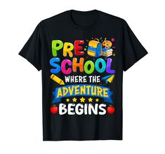 PRICES MAY VARY. Embrace the cuteness of the new school year with our unique and fun tee that celebrates the beginning of a new adventure in preschool. "Preschool Where The Adventure Begins" perfect for teacher men women kids girls & boys make a statement on their first day of preschool with our fun and unique back to school tee. Lightweight, Classic fit, Double-needle sleeve and bottom hem Prek Shirts, Teacher Shirts Designs, Prek Teacher Shirts, Teacher Clothing, Prek Teacher, Early Childhood Special Education, The Adventure Begins, Teacher Team, Shirt Image