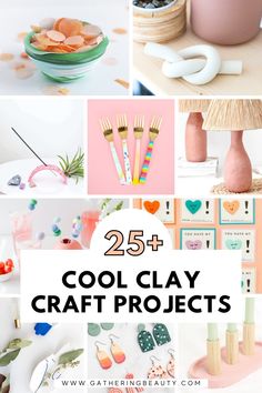 the 25 + cool clay craft projects