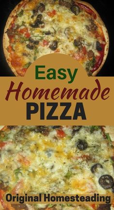 an easy homemade pizza is shown with the title overlaying it's image