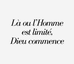 a black and white photo with the words'la ou l'homme est limite,