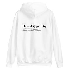 Spread good vibes to yourself and those around you. Everyone needs a cozy go-to hoodie to curl up in, so go for one that's soft, smooth, and stylish. It's the perfect choice for cooler evenings! Size up for an oversized fit :) * 50% pre-shrunk cotton, 50% polyester * Fabric weight: 8.0 oz/yd² (271.25 g/m²) * Air-jet spun yarn with a soft feel and reduced pilling * Double-lined hood with matching drawcord * Quarter-turned body to avoid crease down the middle * 1 × 1 athletic rib-knit cuffs and wa Relaxed Fit Slogan Hoodie For Loungewear, Relaxed Fit Graphic Print Hoodie For Everyday, Relaxed Fit Text Print Hoodie For Loungewear, Fall Text Print Hoodie For Loungewear, White Letter Print Hoodie For Everyday, White Hoodie With Letter Print For Everyday, Everyday White Hoodie With Letter Print, Sporty Slogan Hoodie In Relaxed Fit, Cotton Hoodie With Text Print For Loungewear