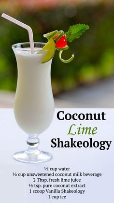 an advertisement for a smoothie that is made with coconut lime shake