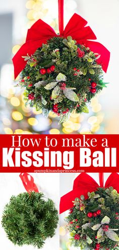 how to make a kissing ball ornament with holly and red ribbon for christmas