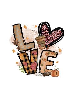 the word love is surrounded by fall leaves and pumpkins, with an animal print on it