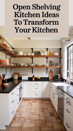 an open shelving kitchen has to transform your kitchen