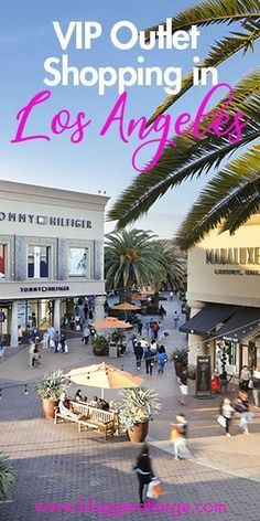 a shopping mall with palm trees in the foreground and text overlay that reads, vip outlet shopping in los angeles