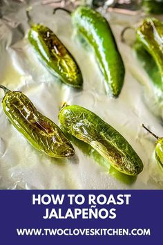 jalapenos on ice with the title how to roast jalapenos