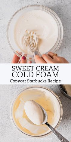 the ingredients for sweet cream cold foam are in bowls and ready to be mixed together