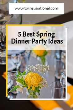 Embrace the beauty of the season with our curated list of '5 Best Spring Dinner Party Ideas'. We're bringing you vibrant tablescapes, a stunning yellow and white color palette, and delicious seasonal recipes that are sure to impress your guests. Experience the joy of spring in every bite and every view. Follow us for more enchanting spring dinner party ideas.