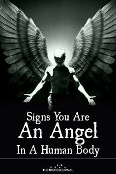 an angel with the words signs you are an angel in a human body