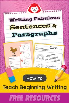 writing fabulous sentences and paragraphs how to teach beginning writing free resources