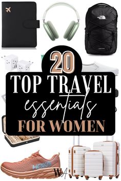 the top travel essentials for women in black, white and pink with text overlay