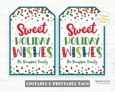 two christmas tags with the words sweet holiday wishes and polka dots on them, both in red