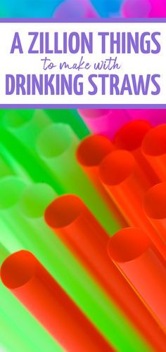 colorful drinking straws with text overlay reading a zillon things to make with drinking straws