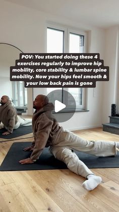 a man sitting on top of a yoga mat in front of a mirror with the caption pov you started doing these 4 exercises regularly to improve hip