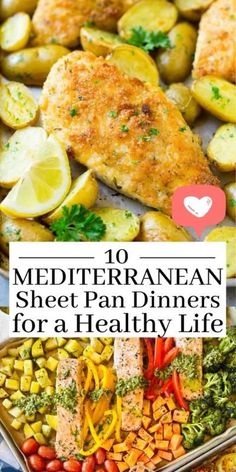 the top ten mediterranean sheet pan dinners with lemons, vegetables and chicken on them