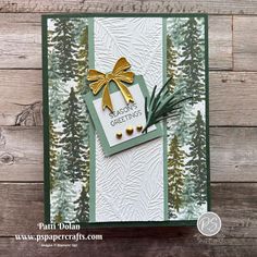 a card made with stampin's evergreen greetings dieing dies and some foil