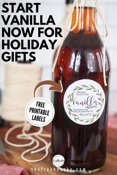 a bottle of wine with the words start vanilla now for holiday gifts