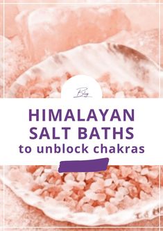 Salt Bath Benefits, Unblocking Chakras, Unblock Chakras, Spiritual Cleansing Bath, Himalayan Salt Benefits, Solar Plexus Chakra Healing, Bath Benefits, Sacral Chakra Healing, Himalayan Salt Bath