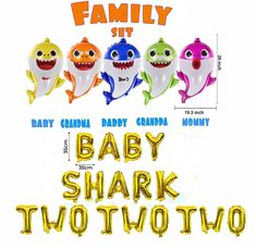 an image of baby shark balloons in the shape of two sharks with words family set