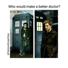 the doctor who would make a better doctor? and an image of a man standing in front of a tardish