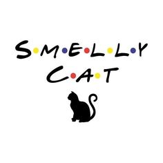 a black cat sitting next to the words smellly cat