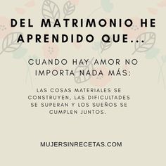 an advertisement with the words, del matrimonio he aprenddo que