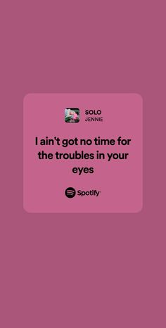 #BLACKPINK #solo #jennie #jenniesolo #lisa #jisoo #rosé #kpop #spotify #spotifywallpaper #spotifylyrics #lyrics #wallpaper #kpop Blackpink Meaningful Lyrics, Blackpink Lyrics Wallpaper Aesthetic, Kpop Meaningful Lyrics, Kpop Lyrics Wallpaper, Spotify Lyrics Wallpaper, Lyrics Wallpaper Aesthetic, Savage Lyrics, Blackpink Lyrics, Solo Jennie